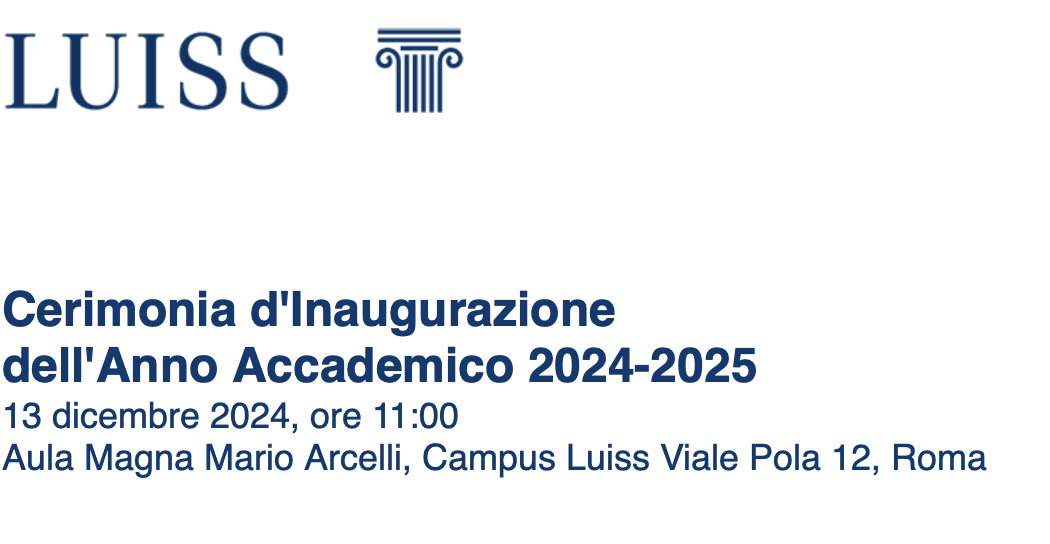 Cerimonia d'Inaugurazione dell'Anno Accademico 2024-2025 LUISS